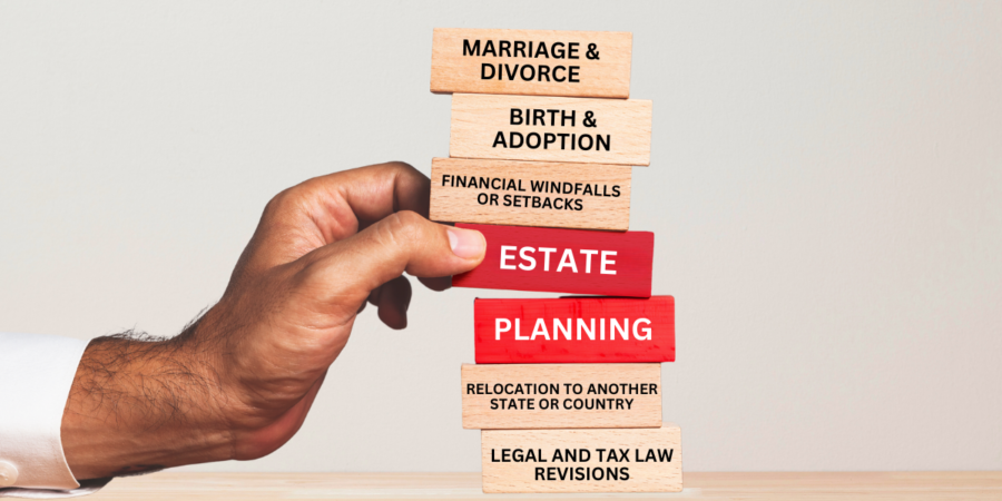 Evolving with Life: Tailoring Your Estate Plan for Every Season